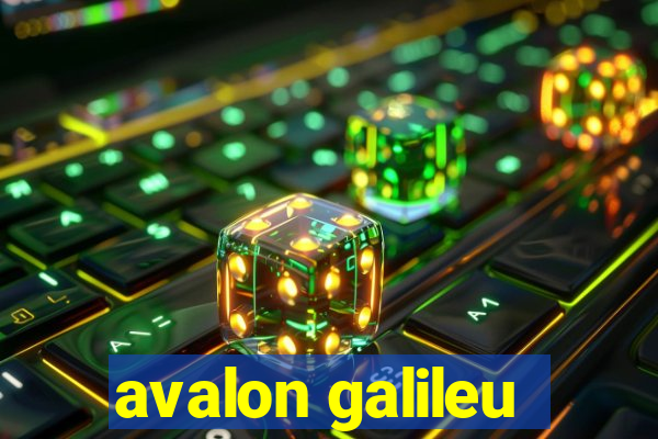 avalon galileu